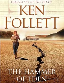   / The Hammer of Eden (Follett, 1998)    