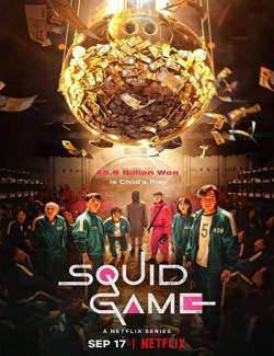    (1 ) / Squid Game (1 season) (2021) HD 720 (RU, ENG)