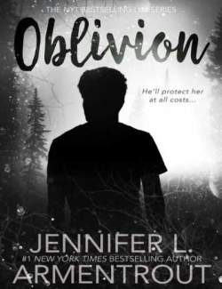  / Oblivion (Armentrout, 2015)    