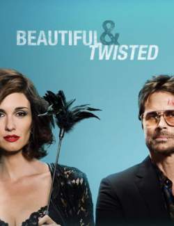    / Beautiful & Twisted (2014) HD 720 (RU, ENG)