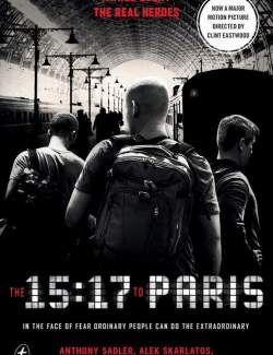    / The 15:17 to Paris (2018) HD 720 (RU, ENG)