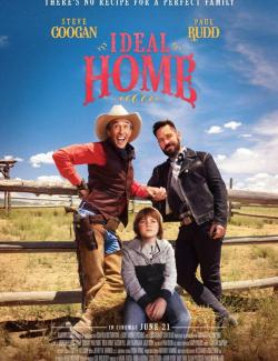   / Ideal Home (2018) HD 720 (RU, ENG)