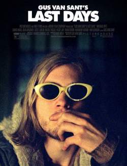   / Last Days (2005) HD 720 (RU, ENG)