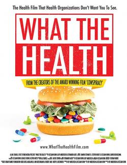    / What the Health (2017) HD 720 (RU, ENG)