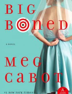     / Big Boned (Cabot, 2007)    