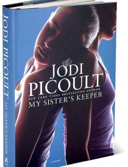 My sister's keeper / -   (by Jodi Picoult, 2004) -   