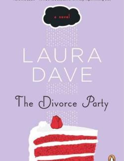    / The Divorce Party (Dave, 2008)    