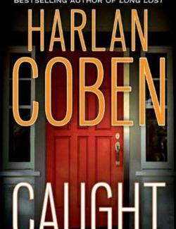  / Caught (Coben, 2010)    