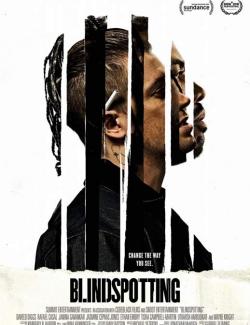   / Blindspotting (2018) HD 720 (RU, ENG)