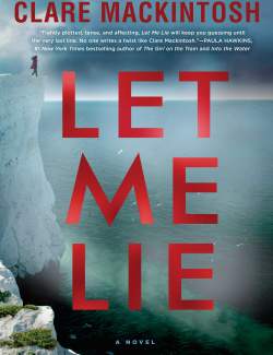    / Let Me Lie (Mackintosh, 2018)    