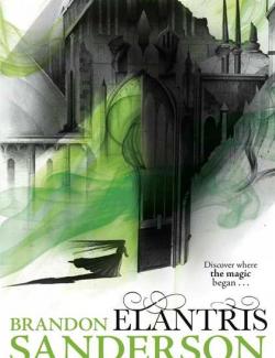  / Elantris (Sanderson, 2005)    