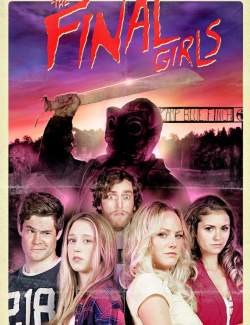   / The Final Girls (2015) HD 720 (RU, ENG)