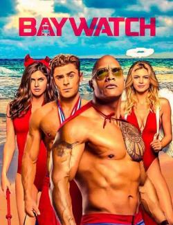   / Baywatch (2017) HD 720 (RU, ENG)