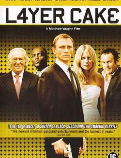   / Layer Cake (2004) HD 720 (RU, ENG)