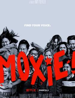  / Moxie (2021) HD 720 (RU, ENG)