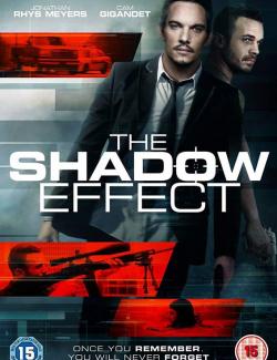  / The Shadow Effect (2017) HD 720 (RU, ENG)