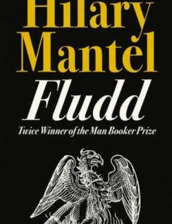  / Fludd (Mantel, 1989)    