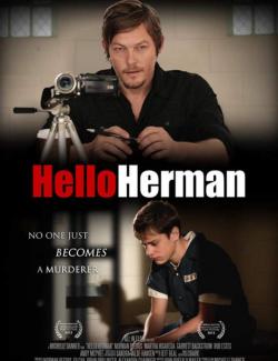   / Hello Herman (2012) HD 720 (RU, ENG)