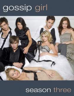  (  3) / Gossip Girl ( season 3) (2009) HD 720 (RU, ENG)