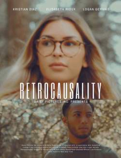  / Retrocausality (2019) HD 720 (RU, ENG)