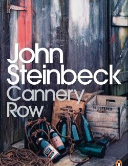   / Cannery Row (Steinbeck, 1945)