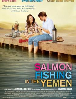    / Salmon Fishing in the Yemen (2011) HD 720 (RU, ENG)