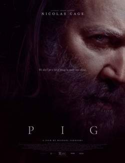  / Pig (2021) HD 720 (RU, ENG)