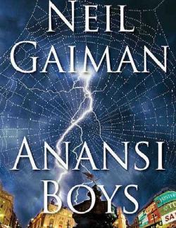   / Anansi Boys (Gaiman, 2005)    