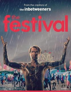  / The Festival (2018) HD 720 (RU, ENG)