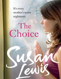   / The Choice (Lewis, 2010)    