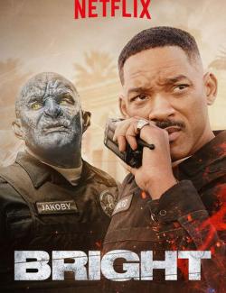  / Bright (2017) HD 720 (RU, ENG)