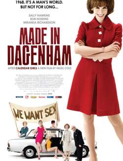    / Made in Dagenham (2010) HD 720 (RU, ENG)