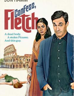 ,  / Confess, Fletch (2022) HD 720 (RU, ENG)