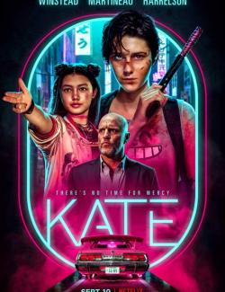  / Kate (2021) HD 720 (RU, ENG)