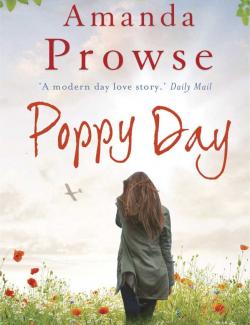    / Poppy Day (Prowse, 2011)    