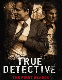   ( 1) / True Detective (season 1) (2014) HD 720 (RU, ENG)