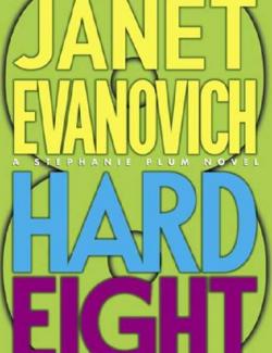   / Hard Eight (Evanovich, 2002)    