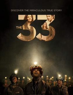 33 / The 33 (2014) HD 720 (RU, ENG)