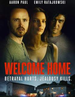   / Welcome Home (2018) HD 720 (RU, ENG)