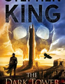 Ҹ  / The Dark Tower VII: The Dark Tower (King, 2004)    