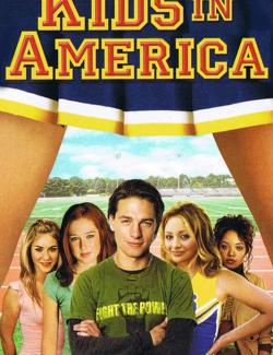   / Kids in America (2005) HD 720 (RU, ENG)