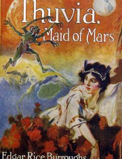 ,   / Thuvia - Maid of Mars (Burroughs, 1914)