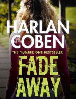   / Fade Away (Coben, 1996)    