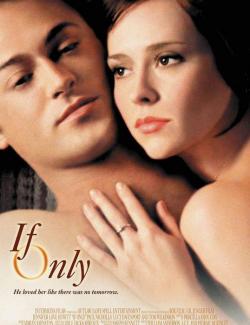   / If Only (2004) HD 720 (RU, ENG)