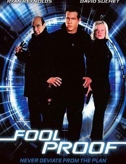    / Foolproof (2003) HD 720 (RU, ENG)