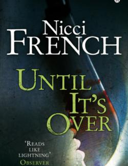   / Until It's Over (French, 2007)    