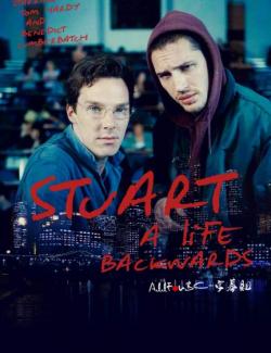 :   / Stuart: A Life Backwards (2007) HD 720 (RU, ENG)