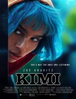  / Kimi (2022) HD 720 (RU, ENG)