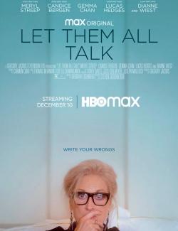   / Let Them All Talk (2020) HD 720 (RU, ENG)