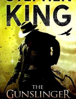  / The Dark Tower: The Gunslinger (King, 1981)    